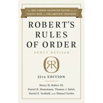 Image 1 of Robert's Rules of Order Newly Revised, 12th edition | Daniel H. Honemann, Thomas J. Balch