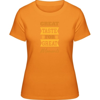 Premium Tričko Design Great Taste for Great Moments Oranžová