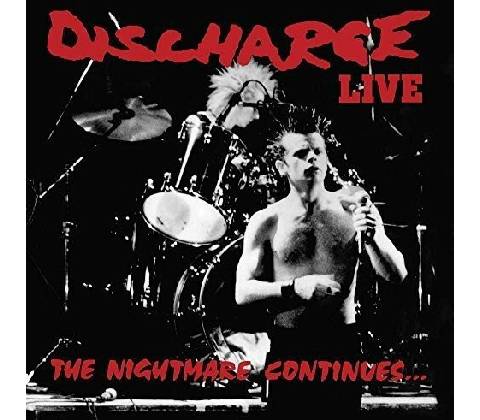 DISCHARGE - NIGHTMARE CONTINUES CD