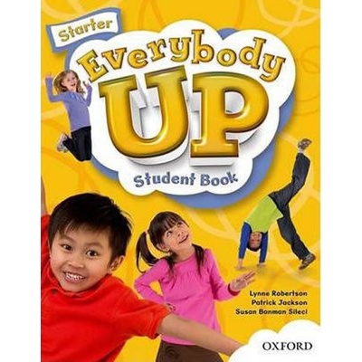 EVERYBODY UP STARTER STUDENT´S BOOK - BANMAN SILECI, S.;JACK