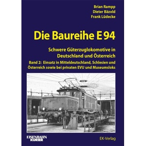 Die Baureihe E 94 - Band 2 (ISBN: 9783844660739)