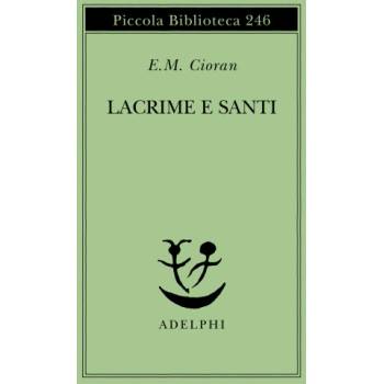 Lacrime e santi
