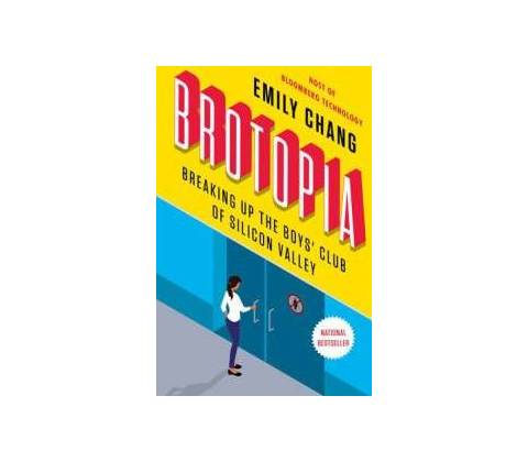 Brotopia Emily Chang