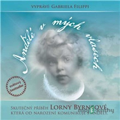 Andělé v mých vlasech 4 - Gabriela Filippi