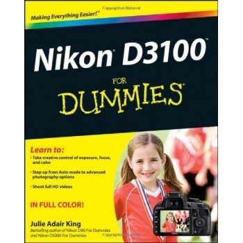 Nikon D3100 For Dummies - J. King