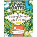 Tom Gates: Everythings Amazing sort of Pichon LizPaperback / softback