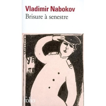 Brisure a Senestre - V. Nabokov