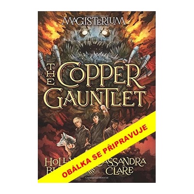 Magisterium 2: Měděná rukavice