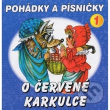 Pohádky a písničky 1 - O Červené Karkulce - Jana Boušková, Otakar Brousek st., Václav Vydra