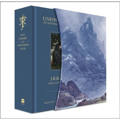 Unfinished Tales - J.R.R. Tolkien, Christopher Tolkien Editor, Alan Lee Ilustrátor, John Howe Ilustrátor, Ted Nasmith Ilustrátor