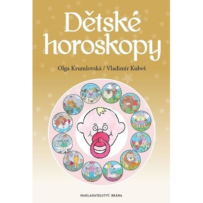Dětské horoskopy - Olga Krumlovská, Vladimír Kubeš