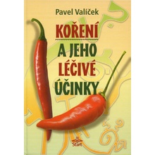 Koření a jeho léčivé účinky