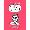 SLOVU ZDAR!