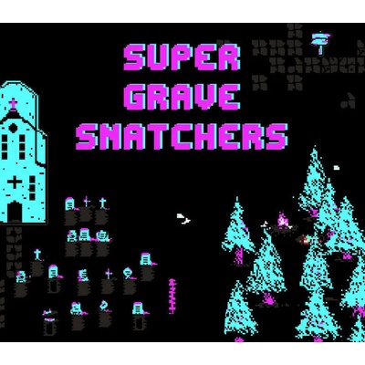 Super Grave Snatchers