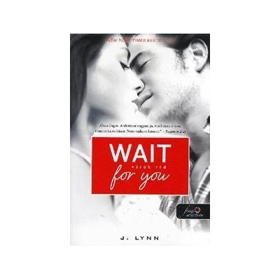Wait for you - Várok rád
