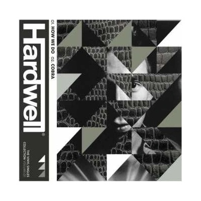 Hardwell - 7-vol.1 - How We Do/cobra SP
