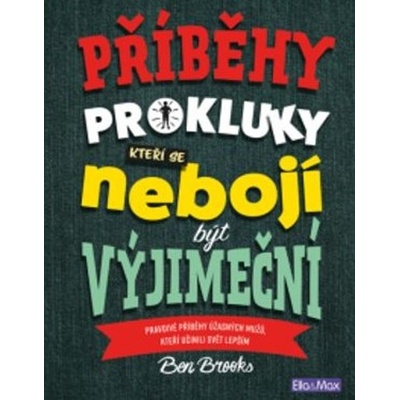 Presco Group PŘÍBĚHY PRO KLUKY, kteří se nebojí být výjimeční – Zboží Mobilmania