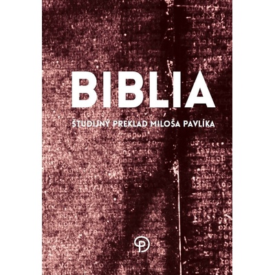 Biblia - Miloš Pavlík