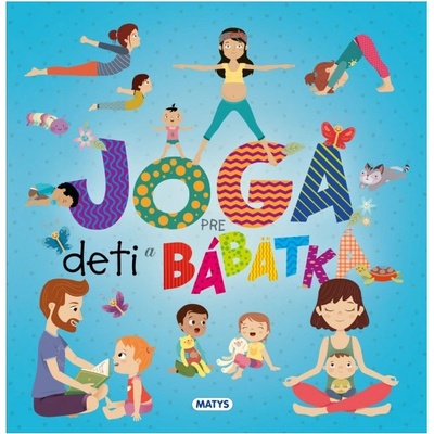 Joga pre deti a bábätká - Matys