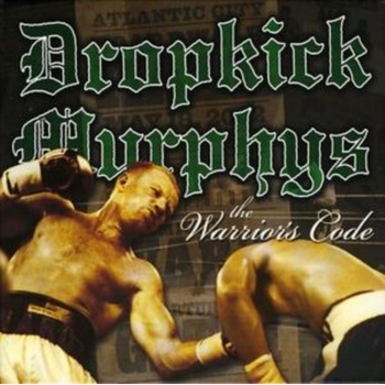 The Warriors Code - Dropkick Murphys CD
