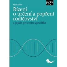 Řízení o určení a popření rodičovství a jejich procesní specifika