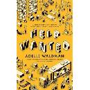 Help Wanted - Adelle Waldman
