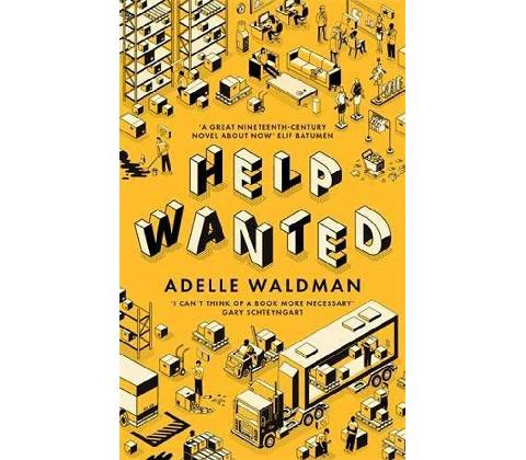 Help Wanted - Adelle Waldman