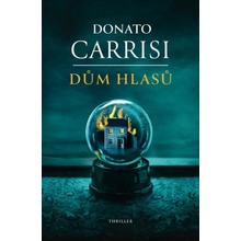 Dům hlasů - Donato Carrisi