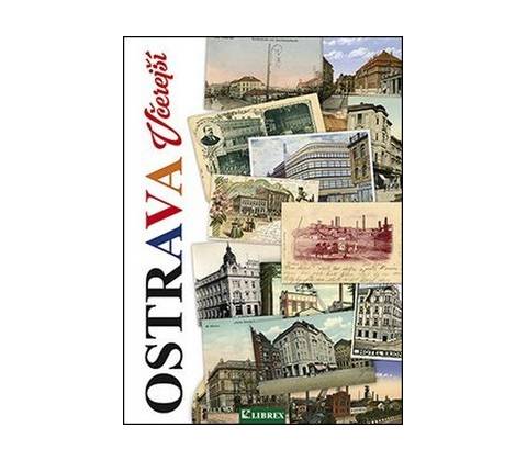 Ostrava včerejší