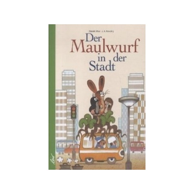 Der Maulwurf in der Stadt