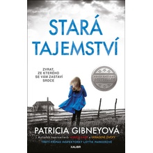 Stará tajemství - Patricia Gibneyová