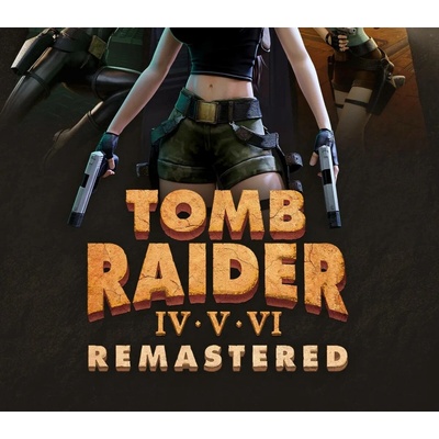 Tomb Raider 4 - 6 Remastered