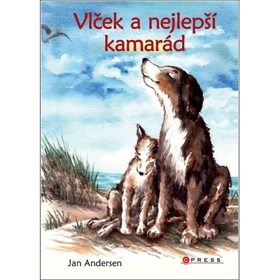 Vlček a nejlepší kamarád - Andersen Jan