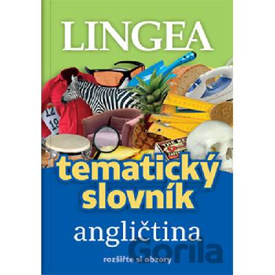 Angličtina - Tematický slovník rozšiřte si obzory - Lingea