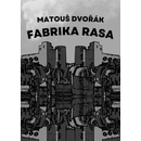 Fabrika rasa