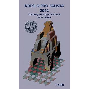 Křeslo pro Fausta 2012