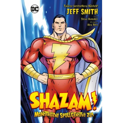 Shazam: Monstrózní společenství zla - Jeff Smith