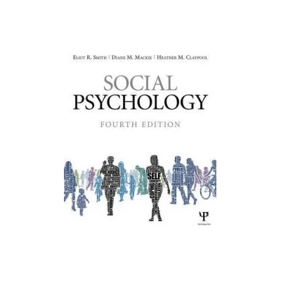 Social Psychology | Eliot R Smith