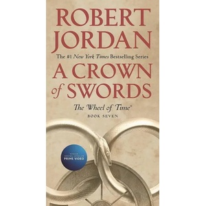 CROWN OF SWORDS | Robert Jordan (ISBN: 9781250252081)