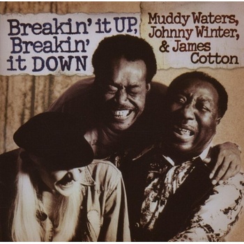 Muddy Waters - Breakin' It Up, Breakin' It Down (CD) (0886970728324)