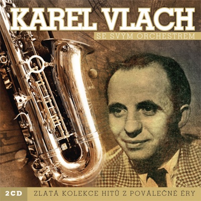 VLACH KAREL: ZLATA KOLEKCE CD
