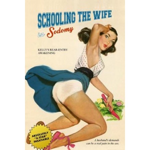 Createspace Independent Publishing Platform Schooling the Wife in Sodomy: Kelly's Rear-Entry Awakening | Locus Elm Press, Anonymous