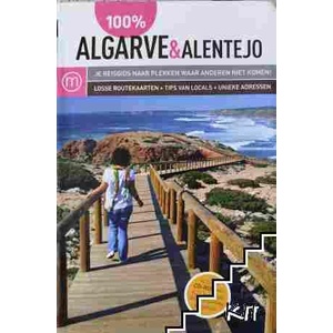 100% Algarve & Alentejo (ISBN: 9789057674570)