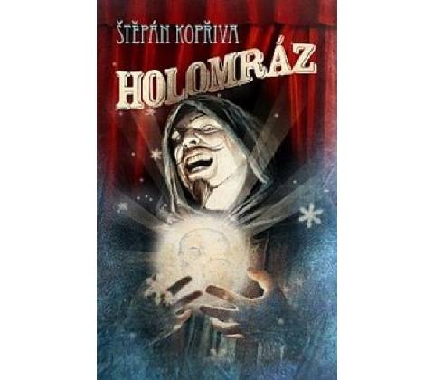 Holomráz - Štěpán Kopřiva