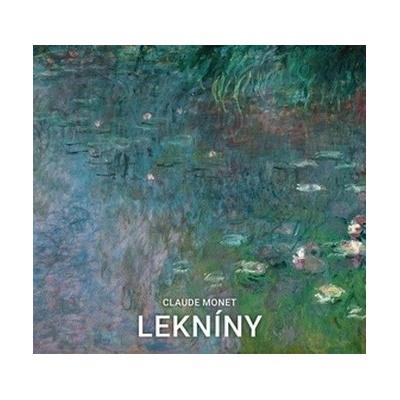 Lekníny - Claude Monet