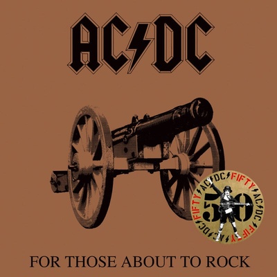 AC/DC - For Those About To Rock (we Salute You)(Gold Metallic Coloured) (Limited Edition) (LP) (0196588345913)