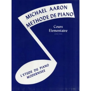 MICHAEL AARON PIANO COURSE BK1 FRENCH | MICHAEL AARON (1985)