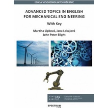 Advanced topics in english for mechanical engineering - Martina Lipková