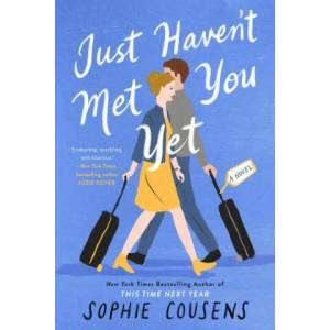 Just Haven't Met You Yet | COUSENS SOPHIE (ISBN: 9780593331521)