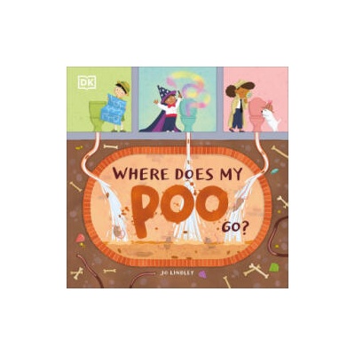 Where Does My Poo Go? | Jo Lindley